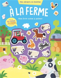 Bertrand.pt - A La Ferme (Coll. Mes Stickers En Feutrine)