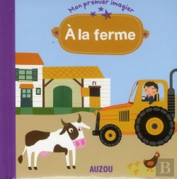 Bertrand.pt - A La Ferme (Mon Premier Imagier)