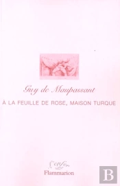 À La Feuille De Rose, Maison Turque