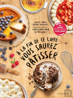 Bertrand.pt - À La Fin De Ce Livre Vous Saurez Pâtisser