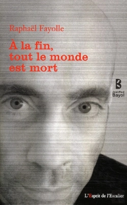 Bertrand.pt - À La Fin, Tout Le Monde Est Mort