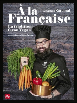 Bertrand.pt - À La Française ; La Tradition Vegan