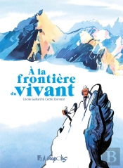 À La Frontière Du Vivant