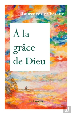 Bertrand.pt - À La Grâce De Dieu