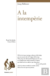 A La Intempèrie
