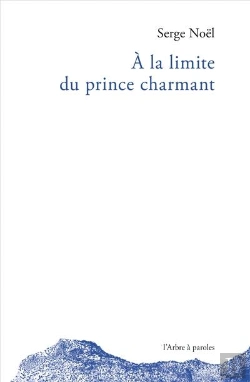 Bertrand.pt - A La Limite Du Prince Charmant