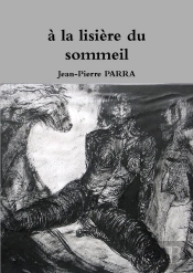 À La Lisière Du Sommeil