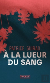 À La Lueur Du Sang