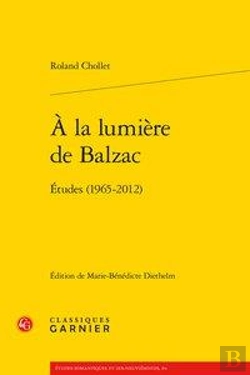 Bertrand.pt - À La Lumière De Balzac ; Études (1965-2012)