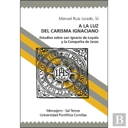 Bertrand.pt - A La Luz De Carisma Ignaciano