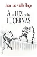 A La Luz De Las Lucernas