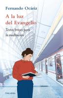 A La Luz Del Evangelio
