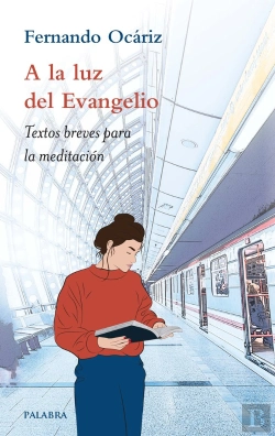 Bertrand.pt - A La Luz Del Evangelio