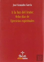 A La Luz Del Fruto