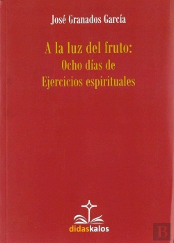 Bertrand.pt - A La Luz Del Fruto