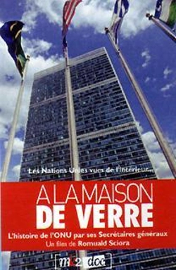 Bertrand.pt - A La Maison De Verre L'Histoire De L'Onu Par Ses Secretaires Generaux