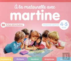 Bertrand.pt - A La Maternelle Avec Martine - Moyenne Section 4-5 Ans