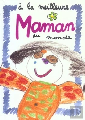 A La Meilleure Maman Du Monde