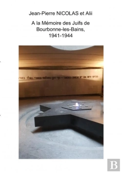 Bertrand.pt - A La Mémoire Des Juifs De Bourbonne