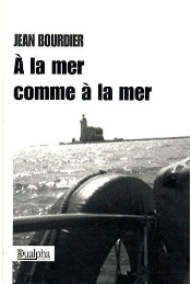 À La Mer Comme À La Mer
