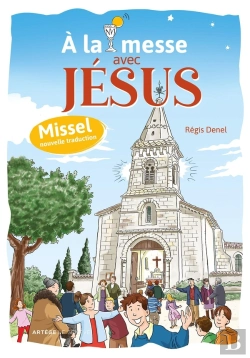 Bertrand.pt - À La Messe Avec Jésus : Missel