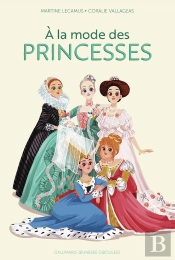 A La Mode Des Princesses