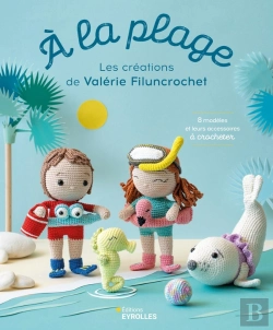 Bertrand.pt - À La Plage : Les Créations De Valérie Filuncrochet : 8 Modèles Et Leurs Accessoires À Crocheter