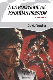 A La Poursuite De Jonathan Preston