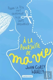 A La Poursuite De Ma Vie