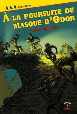 Bertrand.pt - À La Poursuite Du Masque D'Odor