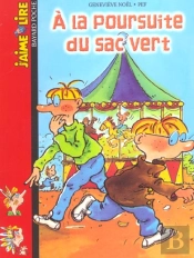 A La Poursuite Du Sac Vert