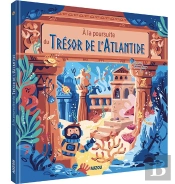 A La Poursuite Du Tresor De L'Atlantide