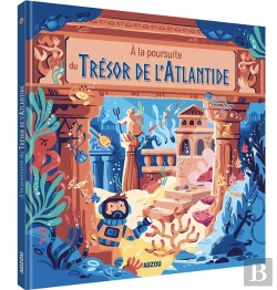 Bertrand.pt - A La Poursuite Du Tresor De L'Atlantide