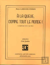 A La Queue, Comme Tout Le Monde