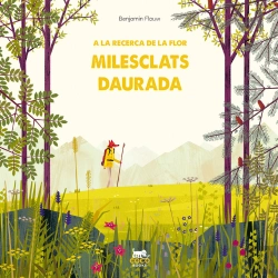 Bertrand.pt - A La Recerca De La Flor Milesclats Daurada