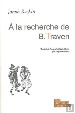 Bertrand.pt - A La Recherche De B.Traven