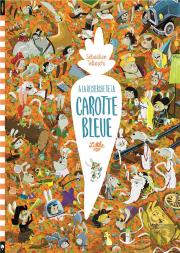 À La Recherche De La Carotte Bleue