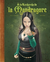 À La Recherche De La Mandragore