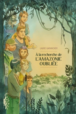 Bertrand.pt - À La Recherche De L'Amazonie Oubliée