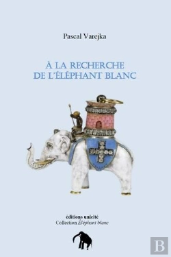 Bertrand.pt - À La Recherche De L'Éléphant Blanc