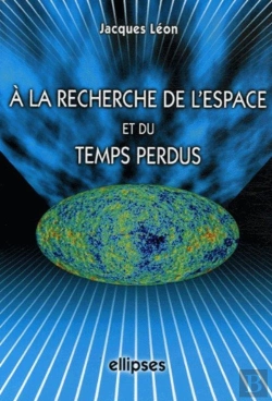 Bertrand.pt - A La Recherche De L'Espace Et Du Temps Perdus