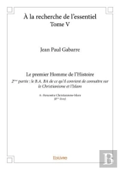 A La Recherche De L'Essentiel  - T05 - A La Recherche De L'Essentiel  - A : Rencontre Christianism