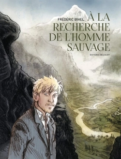 Bertrand.pt - À La Recherche De L'Homme Sauvage