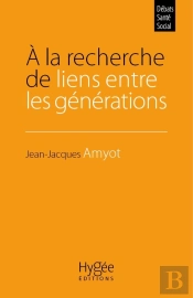 À La Recherche De Liens Entre Les Générations