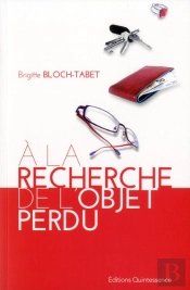 A La Recherche De L'Objet Perdu