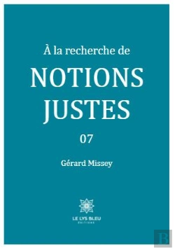 Bertrand.pt - A La Recherche De Notions Justes Tome 7