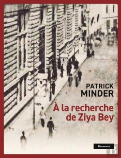 Bertrand.pt - A La Recherche De Ziya Bey