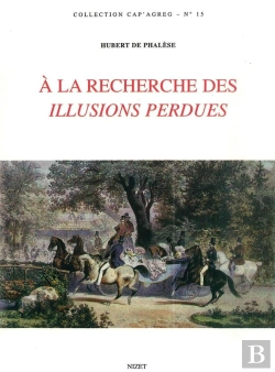 Bertrand.pt - À La Recherche Des Illusions Perdues
