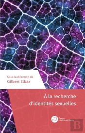À La Recherche D'Identités Sexuelles