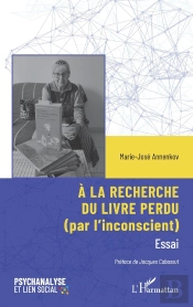 À La Recherche Du Livre Perdu (Par L'Inconscient)